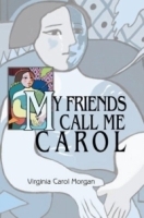 My Friends Call Me Carol артикул 4887a.