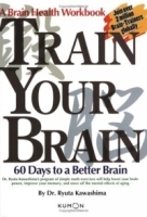 Train Your Brain: 60 Days to a Better Brain артикул 4919a.
