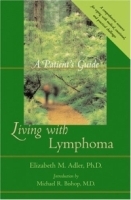 Living with Lymphoma : A Patient's Guide артикул 4826a.